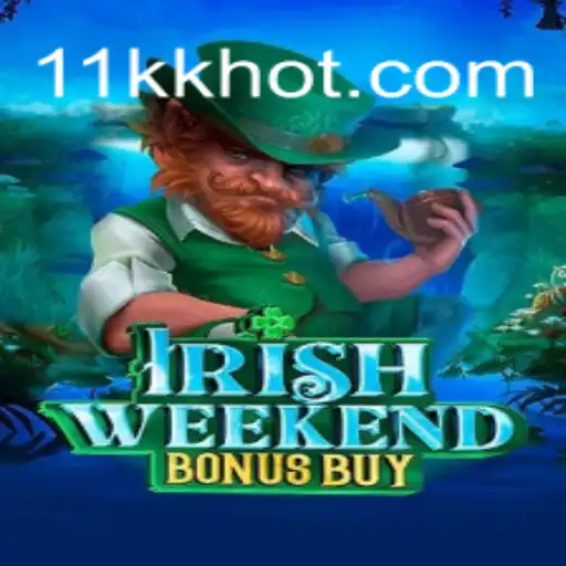 Discover the Thrills of IrishWeekendBonusBuy at 11KK Brasil: O Melhor Cassino Online e Apostas Esportivas
